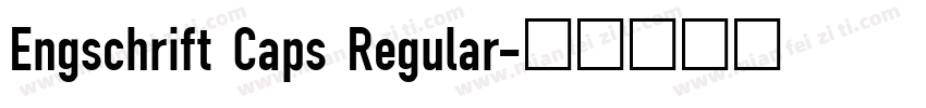 Engschrift Caps Regular字体转换